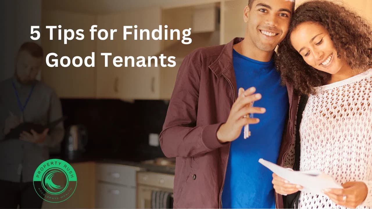 5 Tips for Finding Good Tenants